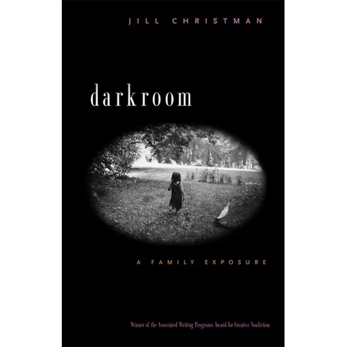 Darkroom: A Family Exposure - Paperback