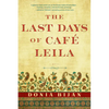 Last Days of Café Leila - Paperback