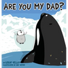 Are You My Dad? - Hardcover