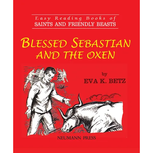 Blessed Sebastian and the Oxen - Paperback