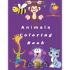 Animals Coloring Book: Animals Coloring Book For Kids 100 pages - Paperback