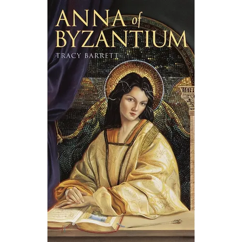 Anna of Byzantium - Mass Market Paperbound