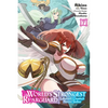 The World's Strongest Rearguard: Labyrinth Country's Novice Seeker, Vol. 7 (Manga) - Paperback