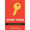 Story Tense: Learn English Tenses Through Stories - Paperback