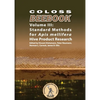 COLOSS BEEBOOK - Volume III: Standard Methods for Apis mellifera Hive Product Research - Paperback