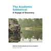 The Academic Sabbatical: A Voyage of Discovery - Paperback