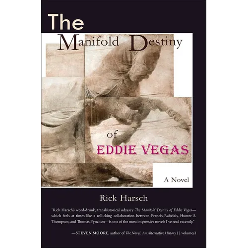 The Manifold Destiny of Eddie Vegas - Paperback