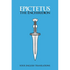 The Enchiridion: Four English Translations: Four English - Paperback
