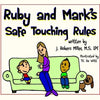 Ruby and Mark's Safe Touching Rules - Paperback