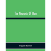 The Neurosis Of Man - Paperback