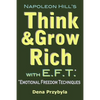 Think and Grow Rich with EFT (Emotional Freedom Techniques) - Paperback