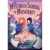The Mystwick School of Musicraft - Paperback