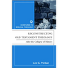 Reconstructing Old Testament Theology: After the Collapse of History, Second Edition - Paperback