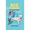 The Dog Rescuers: Kiddo Trains A Rescuer - Hardcover