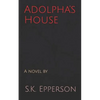 Adolpha's House - Paperback