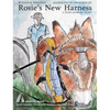 Rosie's New Harness - Hardcover