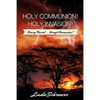 Holy Communion! Holy Invasion! - Paperback