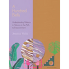 A Hundred Bells: Understanding Patterns in Nature on the Path to Empowerment. - Hardcover