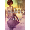 The Secrets She Carried - Paperback