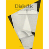 Dialectic: A Scholarly Journal of Thought Leadership, Education and Practice in the Discipline of Visual Communication Design Volume I, Issue I - Wint - Paperback
