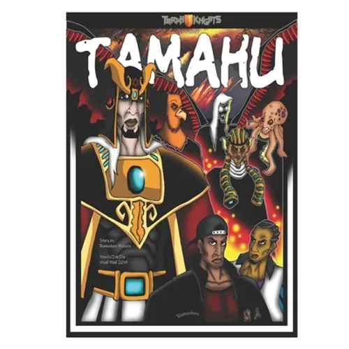 Tamahu: Melanin Warriors - Paperback