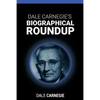 Dale Carnegie's Biographical Roundup - Paperback