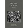 D.L.I. at War: The History of the Durham Light Infantry 1939-1945 - Paperback