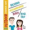 Kids Outdoor Scavenger Hunt: Backyard, Neighborhood, Beach and Road Trip - Paperback