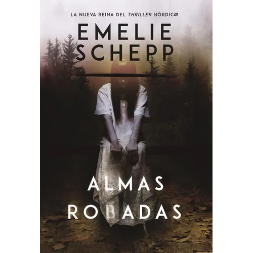 El Almas robadas: Una novela - Paperback
