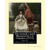 The turmoil, a novel. Illustrated by C.E. Chambers (1915). By: Booth Tarkington, and By: C. E. Chambers: Novel (Original Classics), Charles Edward Cha - Paperback