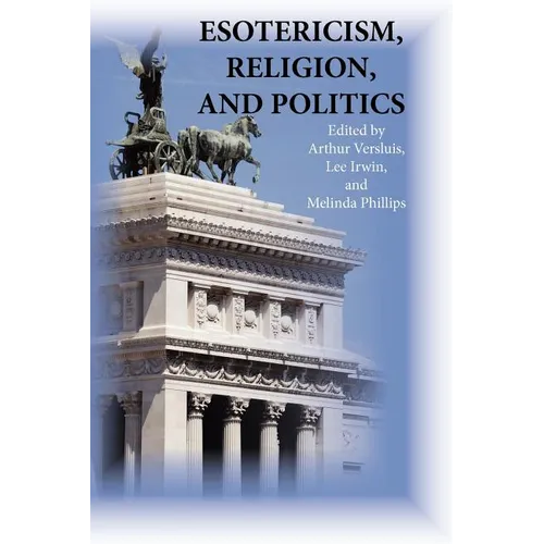 Esotericism, Religion, and Politics - Paperback