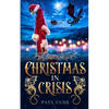 Christmas In Crisis - Paperback