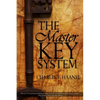 The Master Key System by Charles F. Haanel - Paperback