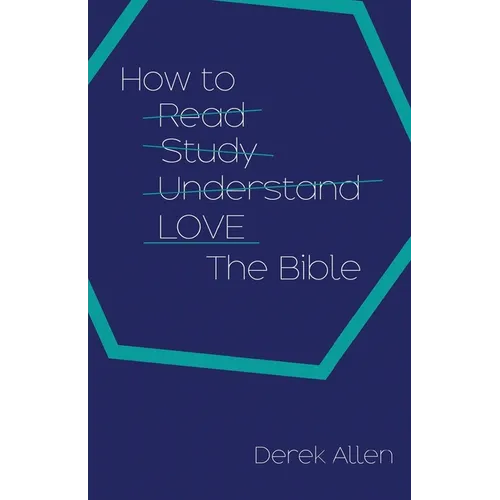 How to Love the Bible - Paperback