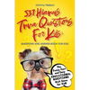 537 Hilarious Trivia Questions for Kids: The Funny Fact and Easy Educational Questions Q&A Game for Kids - Paperback