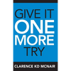 Give It One More Try - Hardcover