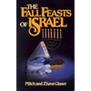 The Fall Feasts of Israel - Paperback