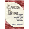 La desaparición del universo (Disappearance of the Universe) - Paperback