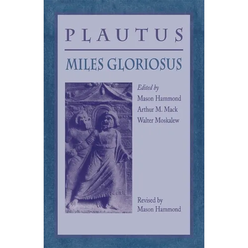 Miles Gloriosus - Paperback