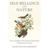 Self-Reliance and Nature: The Complete First and Second Series of Emerson's Essays - Paperback