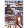 The Only Way Home - Paperback