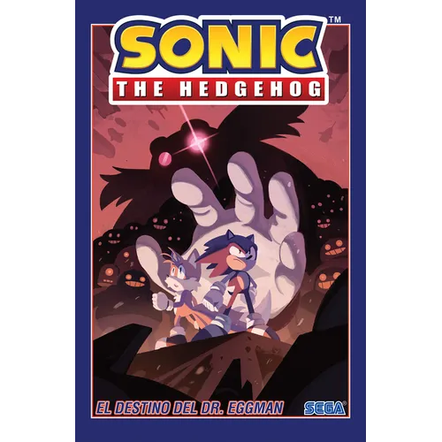 Sonic the Hedgehog, Vol. 2: El Destino del Dr. Eggman (Sonic the Hedgehog, Vol. 2: The Fate of Dr. Eggman Spanish Edition) - Paperback