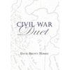 Civil War Duet - Hardcover