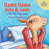 Llama Llama Hide & Seek: A Lift-The-Flap Book - Board Book
