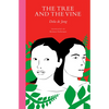 The Tree and the Vine - Paperback