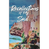 Recollections of My Soul - Paperback