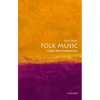 Folk Music: A Very Short Introduction - Paperback