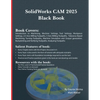 SolidWorks CAM 2025 Black Book - Paperback