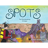 Spots: The Photobombing Octopus - Paperback