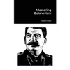 Mastering Bolshevism - Paperback